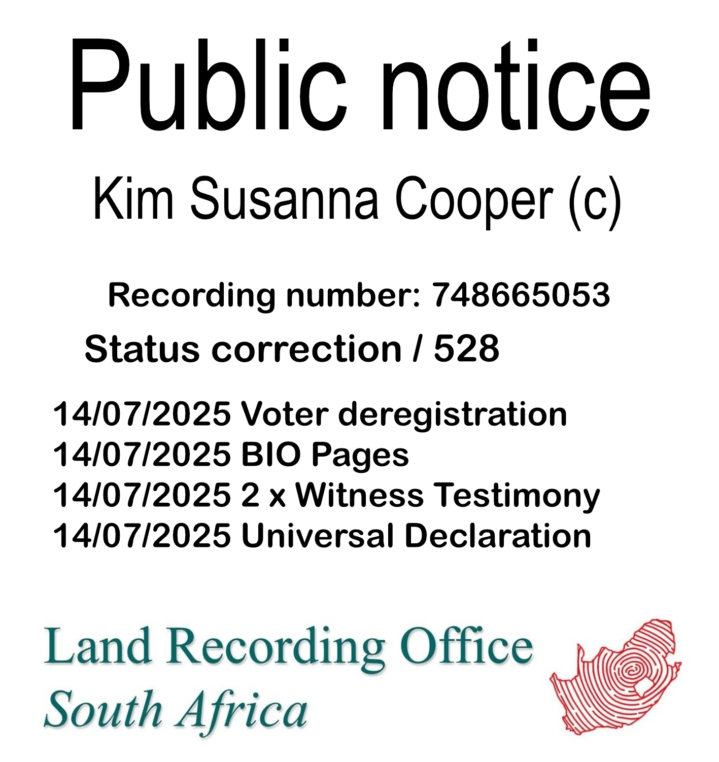 Public notice Kim Susanna Cooper (c) Recording number 748665053